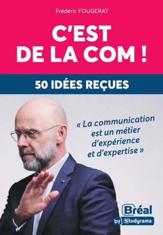 C'est de la com
