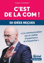C'est de la com