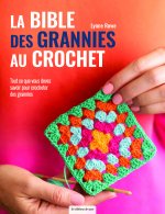 La bible des grannies au crochet