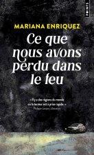 Ce que nous avons perdu dans le feu