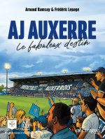 AJ Auxerre 120 ans de football