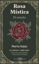 Rosa Mistica El Oraculo