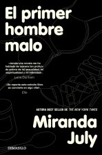El Primer Hombre Malo