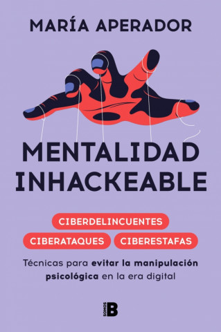 Mentalidad Inhackeable / Unhackable Mindset