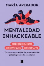 Mentalidad Inhackeable / Unhackable Mindset