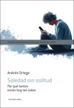 Soledad Sin Solitud (Premio 2025 Jovellanos De Ensayo)