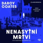 Nenasytní mrtví - CDmp3 (Čte Martina Kechnerová)