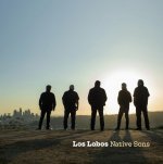 Los Lobos:  Native Sons / Coke Bottle Clear Vinyl