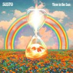 Susto:  Time In The Sun / Translucent Orange Vinyl