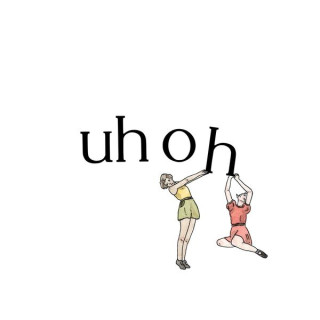 Watson, Patrick:  Uh Oh