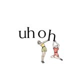 Watson, Patrick:  Uh Oh