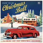 V/A  HEADIN FOR THE CHRISTMAS / THE CHRISTMAS BALL / RED VINYL / INCLUDES XMAS CARD