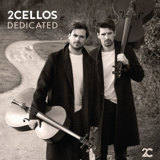 2 Cellos:  Dedicated