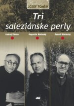 Tri saleziánske perly
