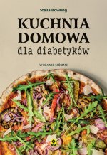 Kuchnia domowa dla diabetyków wyd. 2025