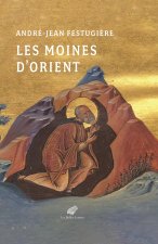 Les Moines d'Orient
