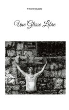 GLISSE LIBRE