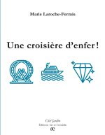 CROISIERE D ENFER