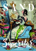GEORGE SAND SUPERSTAR