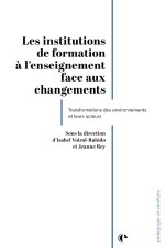 Les institutions de formation à l'enseignement face au changement