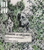 Derrière le grillage - 1