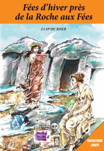 Fées d'hiver près de la Roche aux Fées