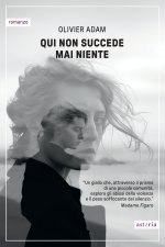 Qui non succede mai niente