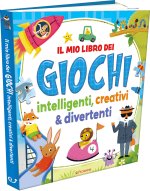 mio grande libro dei giochi intelligenti, creativi & divertenti