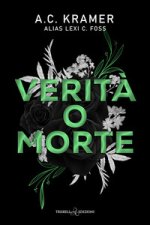 Verità o morte