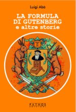 formula di Gutenberg e altre storie