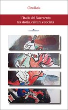 Italia del Novecento tra storia, cultura e società