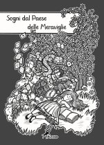 Sogni dal paese delle Meraviglie