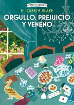 Orgullo Prejuicio Y Veneno Cozy Mystery