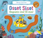 Osset Siset Segueix Me El Mar