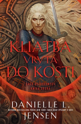 Kliatba vrytá do kostí
