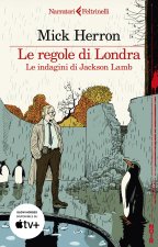 regole di Londra. Le indagini di Jackson Lamb