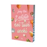 estate nei tuoi occhi. The summer trilogy