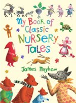 My Book of Classic Nursery Tales
