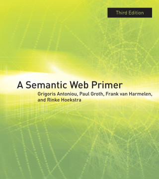 A Semantic Web Primer