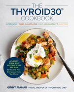 The Thyroid30(r) Cookbook
