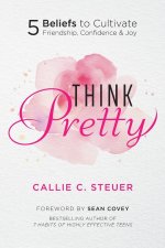 Think Pretty