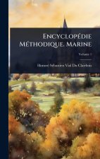 Encyclop?(c)die M?(c)thodique. Marine