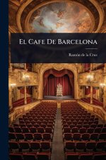 El Cafe De Barcelona