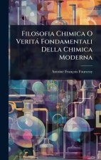 Filosofia Chimica O Verit? Fondamentali Della Chimica Moderna