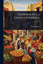 Filosofia De La Lengua Espa?ola