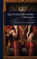 Quatorze D?(c)cembre (roman)