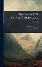 The Works Of Honor?(c) De Balzac