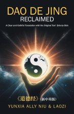 Dao De Jing Reclaimed