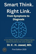 Smart Think. Right Link. From Symptom to Diagnosis