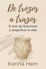 De trozos a trazos